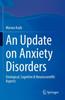 Книга An Update On Anxiety Disorders : Etiological, Cognitive & Neuroscientific Aspects