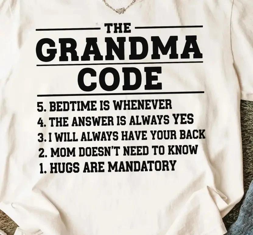 The Grandma Code Funny Rules T-Shirt Cute Gift for Grandma Tee, Gift Mothers Day