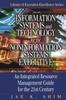 Книга Information Systems and Technology for the Noninformation Systems Executive : An Integrated Resource Management Guide for the 21st Century