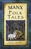 Книга Manx Folk Tales