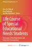 The Life Course of Special Educational Needs Students : Norwegian School Experiences and Long-term Consequences Book