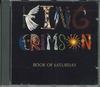 CD KING CRIMSON - Book Of Satuday FIASH02900111 FLASHBACK Japan Rock Used