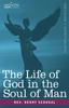 Книга The Life of God In the Soul of Man