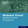 Oxford Student Texts Robert Frost Selected Poems by Robert Frost... 9780198325710