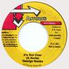 7inch Record GEORGE NOOKS - It's Not Over NONE Arrows Records 2002 Jamaica Reggae, Ska & Dub Used