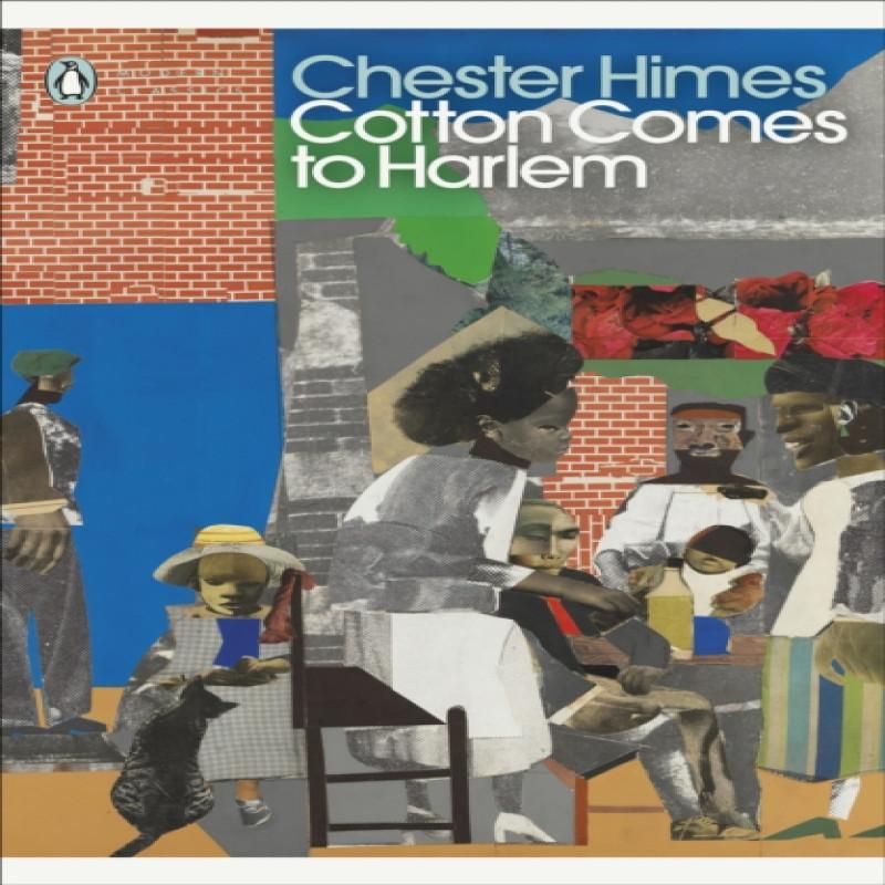 Cotton Comes to Harlem by Chester Himes Paperback Book 9780241521090