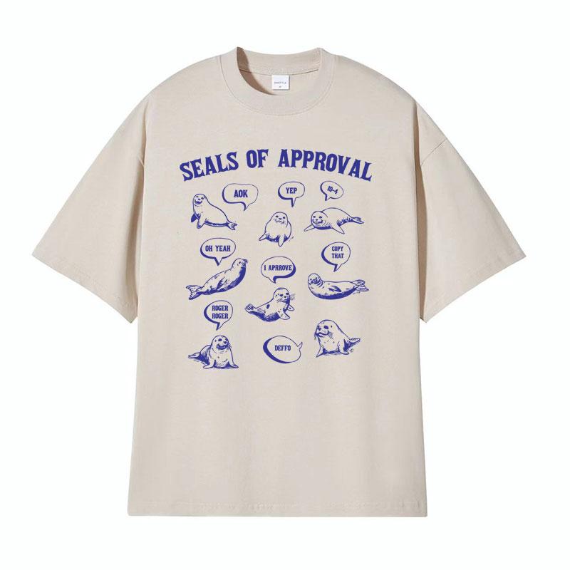 Seals of Approval Funny Meme Retro TShirt for Men Women Fashion Aesthetic 90s Tshirts Casual Cotton ONeck Short Sleeve Tshirt