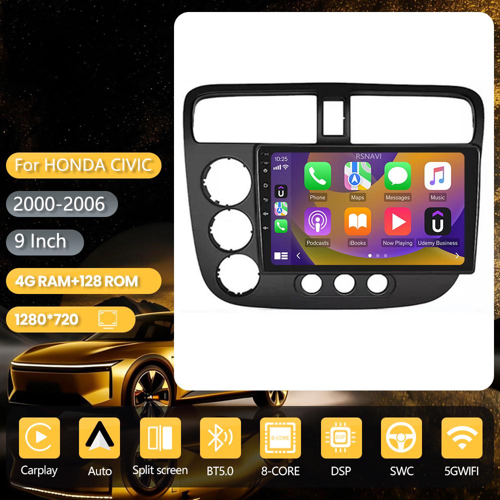 Autoradio multimédia Android 16 RSNAVI pour Honda Civic 7 2000-2006, Carplay, GPS, stéréo, caméra 360°, WIFI+4G