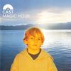 CD CAST Magic Hour 5471762 Polydor 1999 Великобритания Рок Б/у
