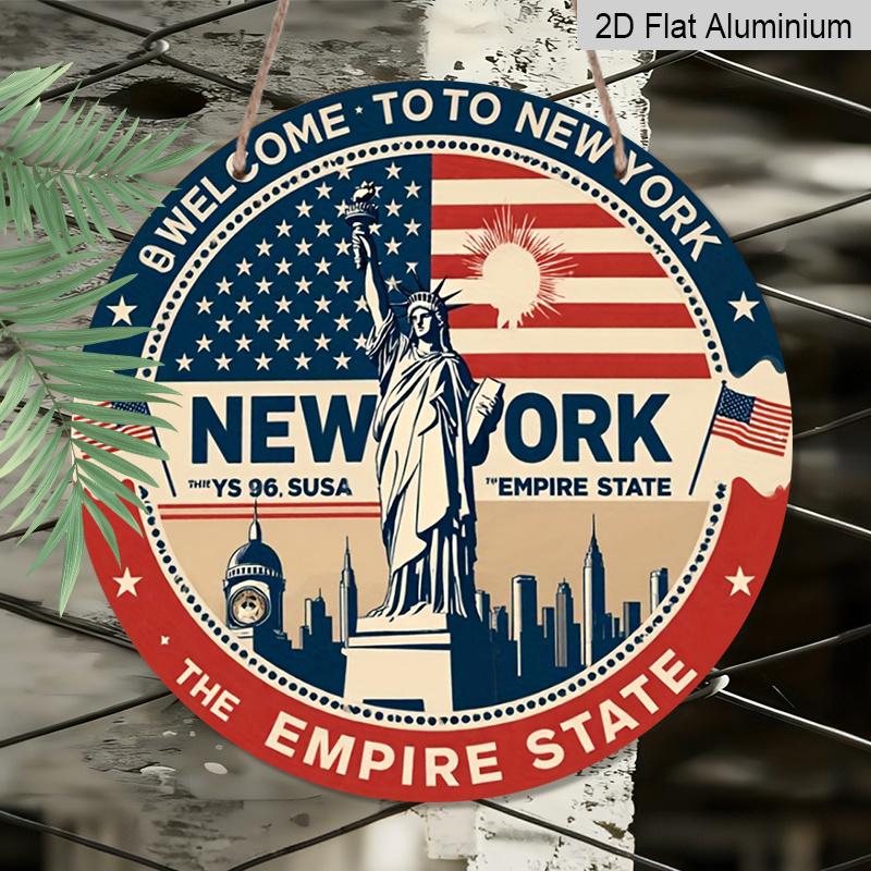 2D Flat, 1pc Round 4th of July New York Aluminum Hanging Sign, Vintage Statue of Liberty Empire State Patriotic Design, Retro Metal Wall Decor