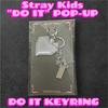 [USED] Stray Kids Korean Pop-Up DO IT Keyring