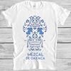 Mezcal T Shirt Mexico Vintage Tequila Sugar Oaxaca Skull Gift Cool Tee 2095