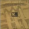 CD VARIOUS  Classic JazzFunk Mastercuts Volume CUTSCD4 Mastercuts 1991 UK Jazz Used