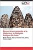 Книга Breve Acercamiento a La Historia Y La Religion Antigua De Asia