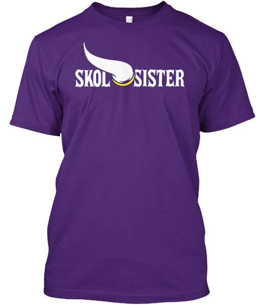 Skol Sister T-Shirt Made in the USA Size S to 5XL Unisex T-Shirt