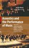 Книга Acoustics and the Performance of Music : Manual for Acousticians, Audio Engineers, Musicians, Architects and Musical Instrument Makers