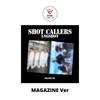Журнал Ver LNGSHOT EP Альбом SHOT CALLERS