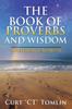 Книга The Book of Proverbs and Wisdom : A Reference Manual