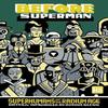 Before Superman by Joshua Glenn Paperback Book 9780262553070
