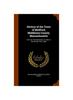 Книга History Of The Town Of Medford Middlesex County Massachusetts From Its First Se by William Henry Whitmore - Hardback