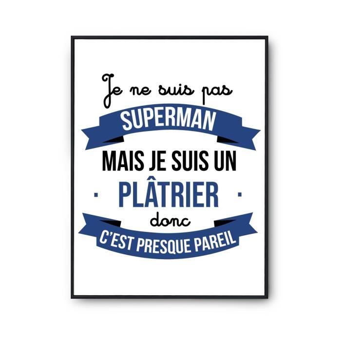 Affiche - Je ne suis pas Superman - Décoration murale - Humour - A2 - Papier Premium