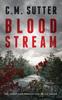 Книга Blood Stream : A Gripping Revenge Thriller : 6