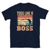 Toss Like a Boss Cornhole Game Tailgate Party Short-Sleeve Unisex T-Shirt