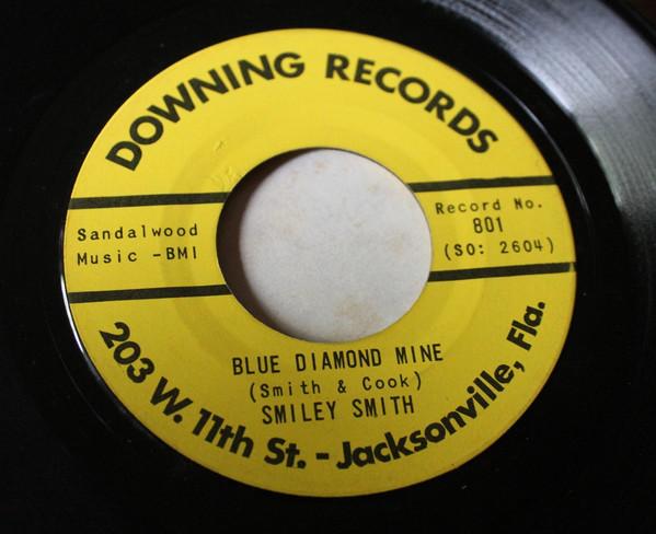 7-дюймовая пластинка SMILEY SMITH - Blue Diamond Mine / Pieces Of Your 801 Downing Records 1965 США Фолк Б/У