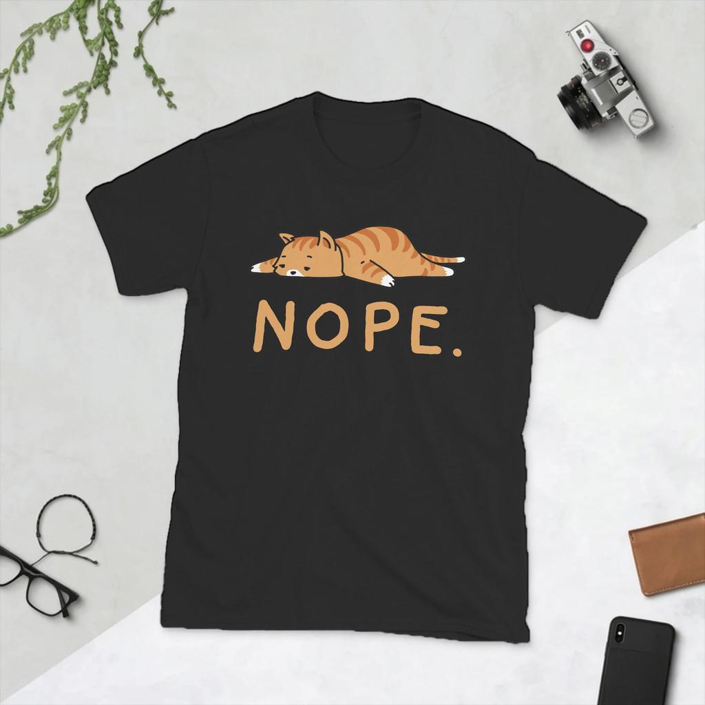 Funny Nope Lazy Cat Caramel TShirts Unisex Round Neck 100 Cotton T Shirt Not Today Short Sleeve Tees 4XL 5XL Clothing