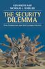 Книга The Security Dilemma : Fear, Cooperation and Trust In World Politics