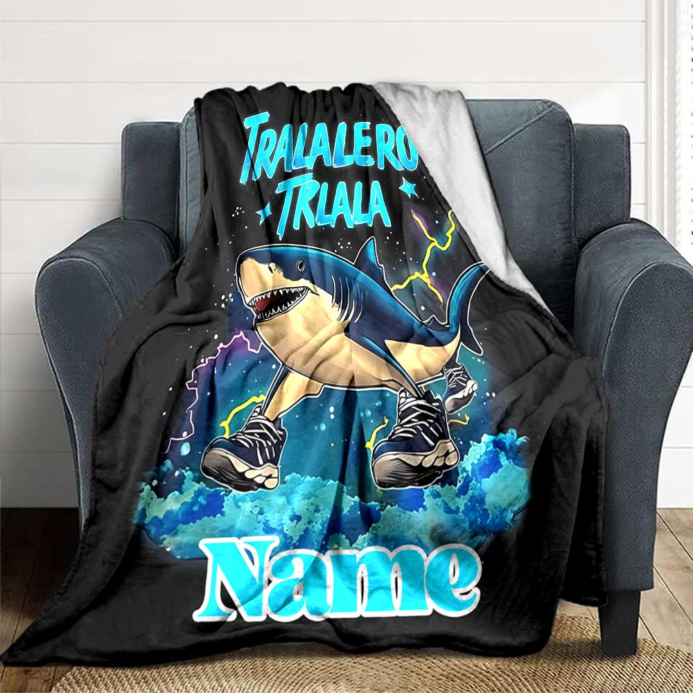 Custom Name "Shark Power: Tralalero Triala" blanket for Couch & Bed, Plush Cozy Fuzzy Blanket Super Soft & Warm Blankets for Fall and Winter. 0908123