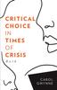 Книга Critical Choice In Times of Crisis : Ruth