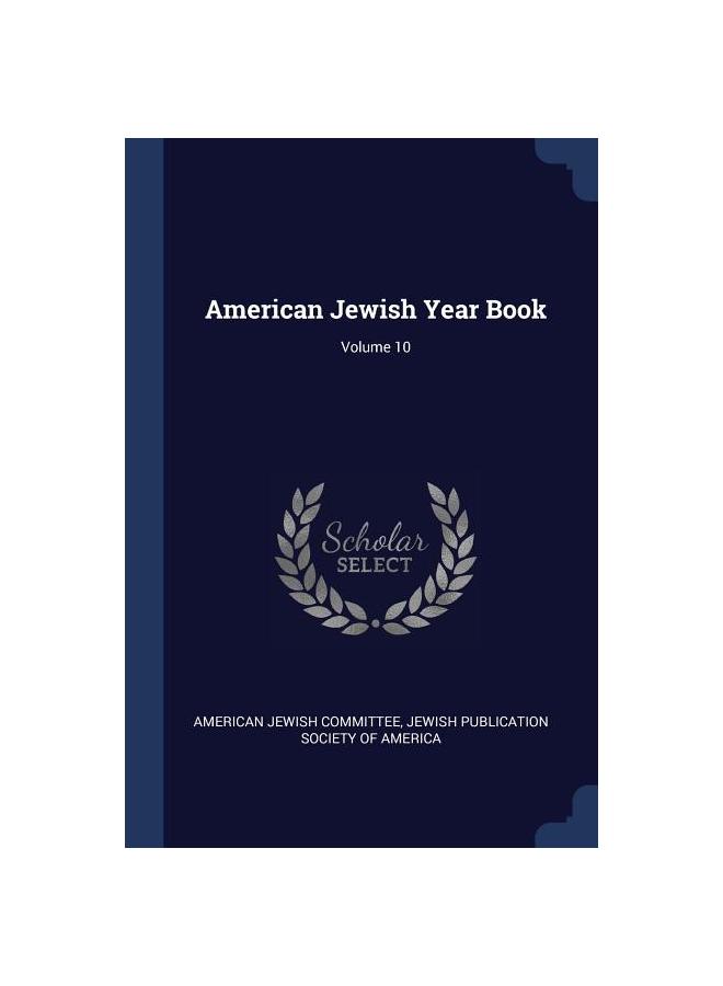 Книга American Jewish Year Book; Volume 10