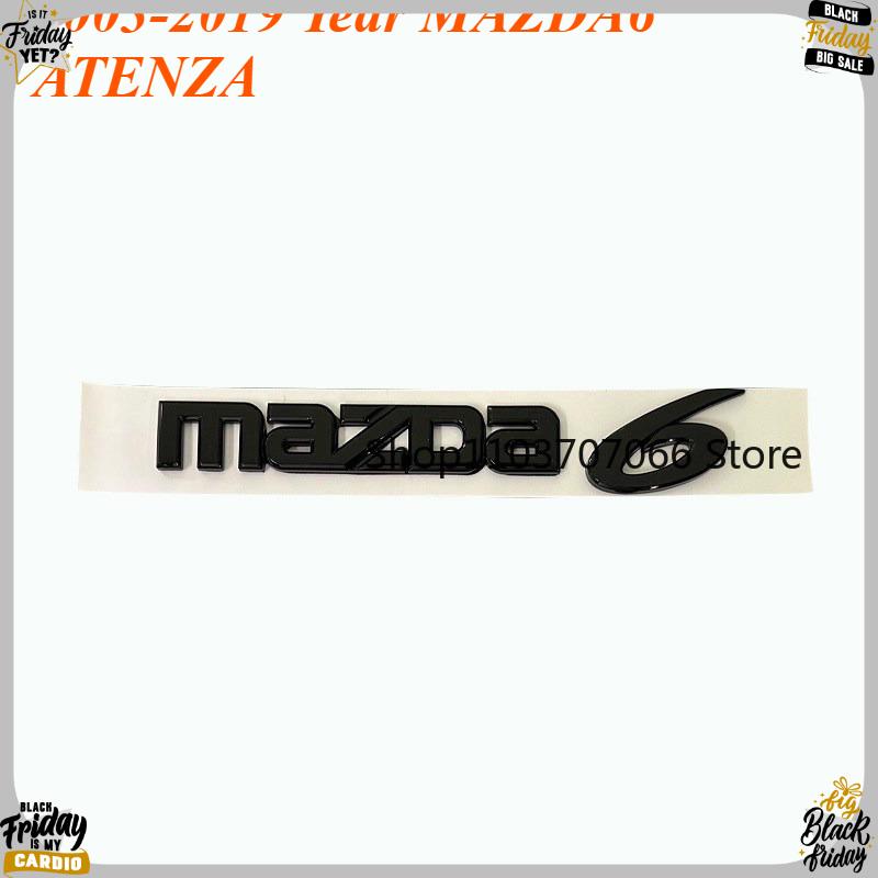 Front Grill Emblem Badge Sticker Rear Trunk Logo Decals For 2003-2019 Year MAZDA6 ATENZA Car Styling Accessories SKYACTIV J7