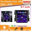 2Din автомобильный радиоприемник стерео для Honda Civic 10th 2016 2017 2018 2019 2020 Android Auto мультимедийный видеоплеер GPS Carplay 9,7-дюймовый экран