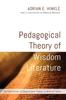 Книга Pedagogical Theory of Wisdom Literature