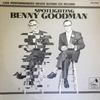 LP Record BENNY GOODMAN - Spotlighting Benny Goodman GOJ1024 GIANTS OF JAZZ 1980 US Jazz Used