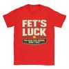Unisex TShirts FetS Luck You Read That Wrong DidnT You Amazing Pure Cotton Tee Shirt Short Sleeve T Shirt Crewneck Top