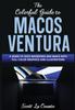 Книга The Colorful Guide To MacOS Ventura : A Guide To the 2022 MacOS Ventura Update (Version 13) with Full Color Graphics and Illustrations