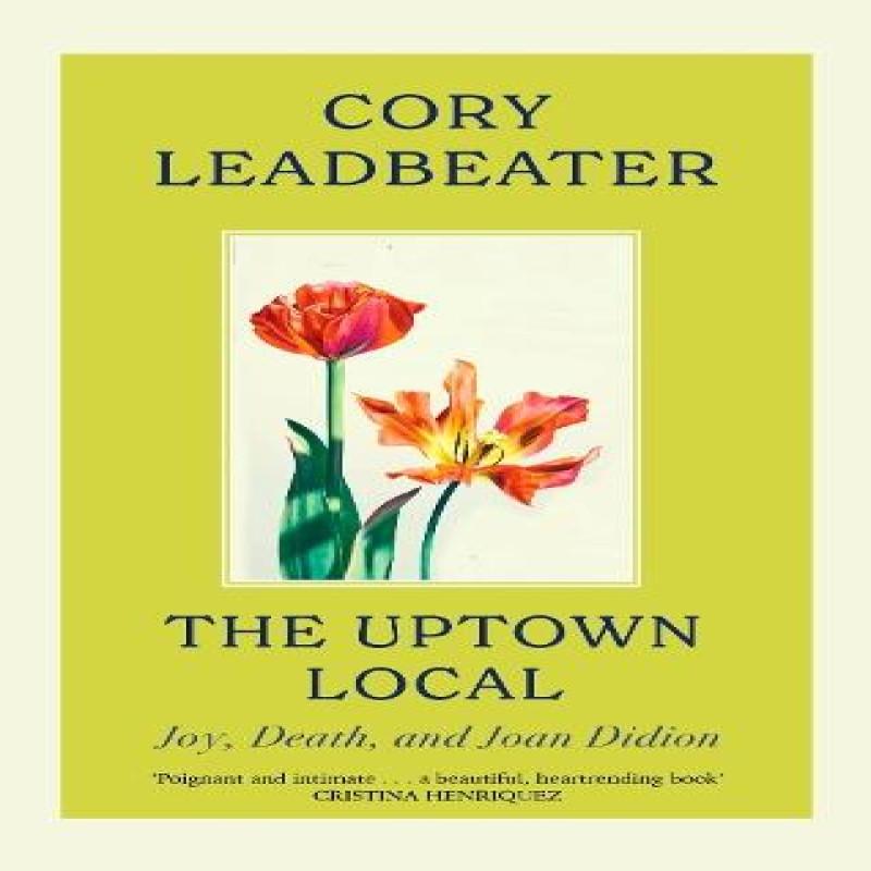 The Uptown Local by Cory Leadbeater Paperback Book 9780349127170