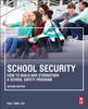 Книга School Security : How To Build and Strengthen a School Safety Program