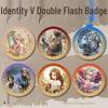 Identity V Concert Series Joseph Laser Embossed Double Flash Badge
