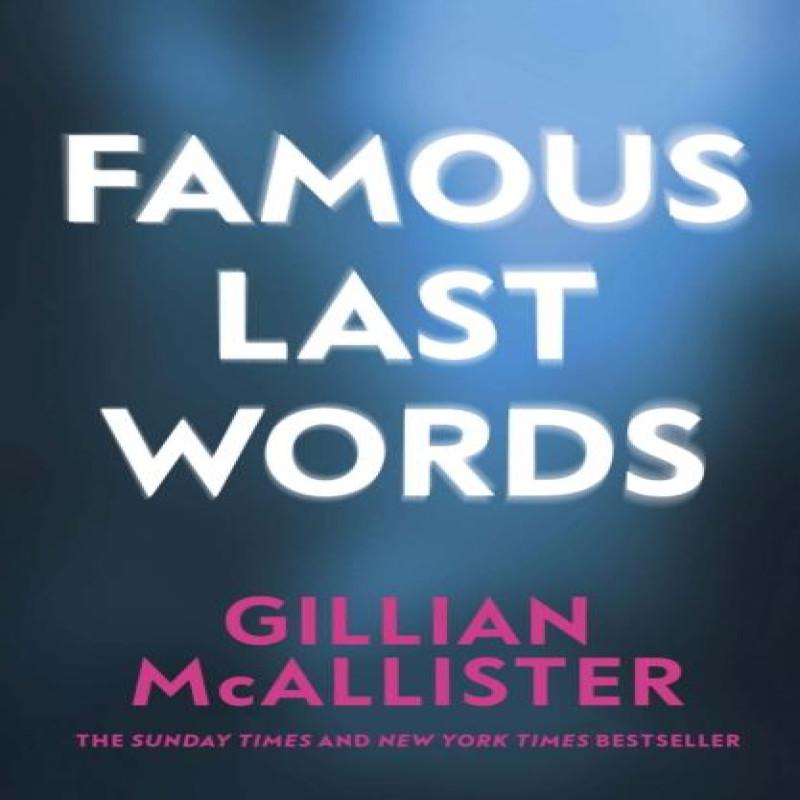Famous Last Words by Gillian McAllister Hardback Book 9780241648032