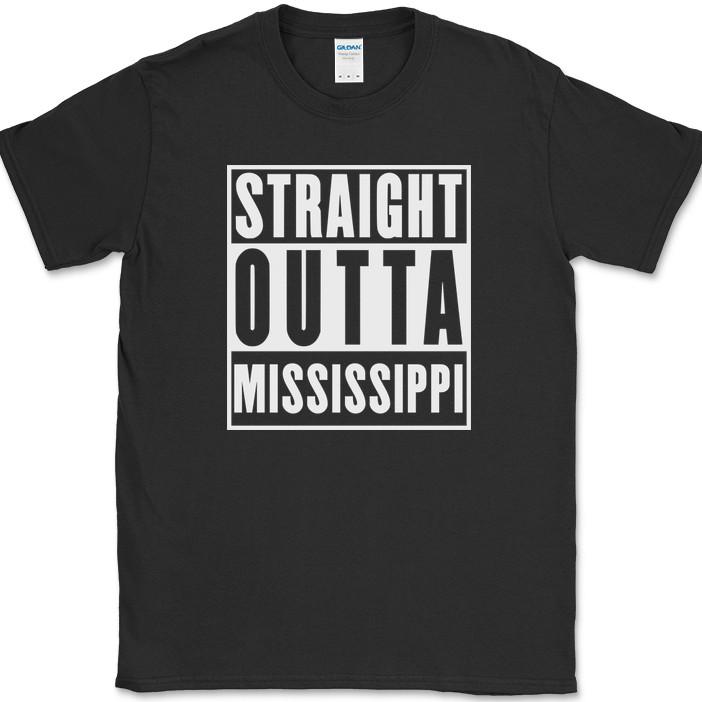 Straight Outta Mississippi T-Shirt Funny State Humor Gift Novelty Text Tee