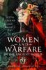 Книга Women and Warfare In the Ancient World : Virgins, Viragos and Amazons