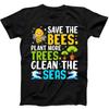 Save the Bees Plant More Trees Best Seller Funny Gift Black Tee T Shirt 175