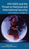 Книга HIV/AIDS and the Threat To National and International Security