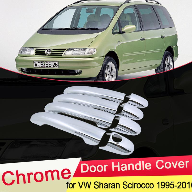 Для Volkswagen VW Sharan Scirocco 1995~2010 Хромированная накладка на ручку двери Защелка Крышка Стиль автомобиля Аксессуары 1996 1997 1998 1999