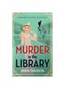 Книга Murder In the Library : The BRAND NEW Instalment In Anita Davison's Completely Addictive Historical Cozy Mystery Series for 2024