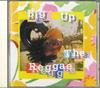 CD  - Big Up The Reggae AMCM10018 EAST Japan ObiReggae, Ska & Dub Used